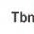 TbmMaster